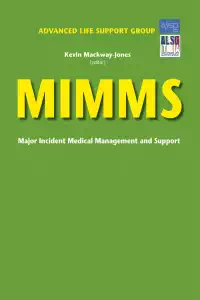 Major Incident Medical Management and Support - The Scene 3e - ALSG 2012